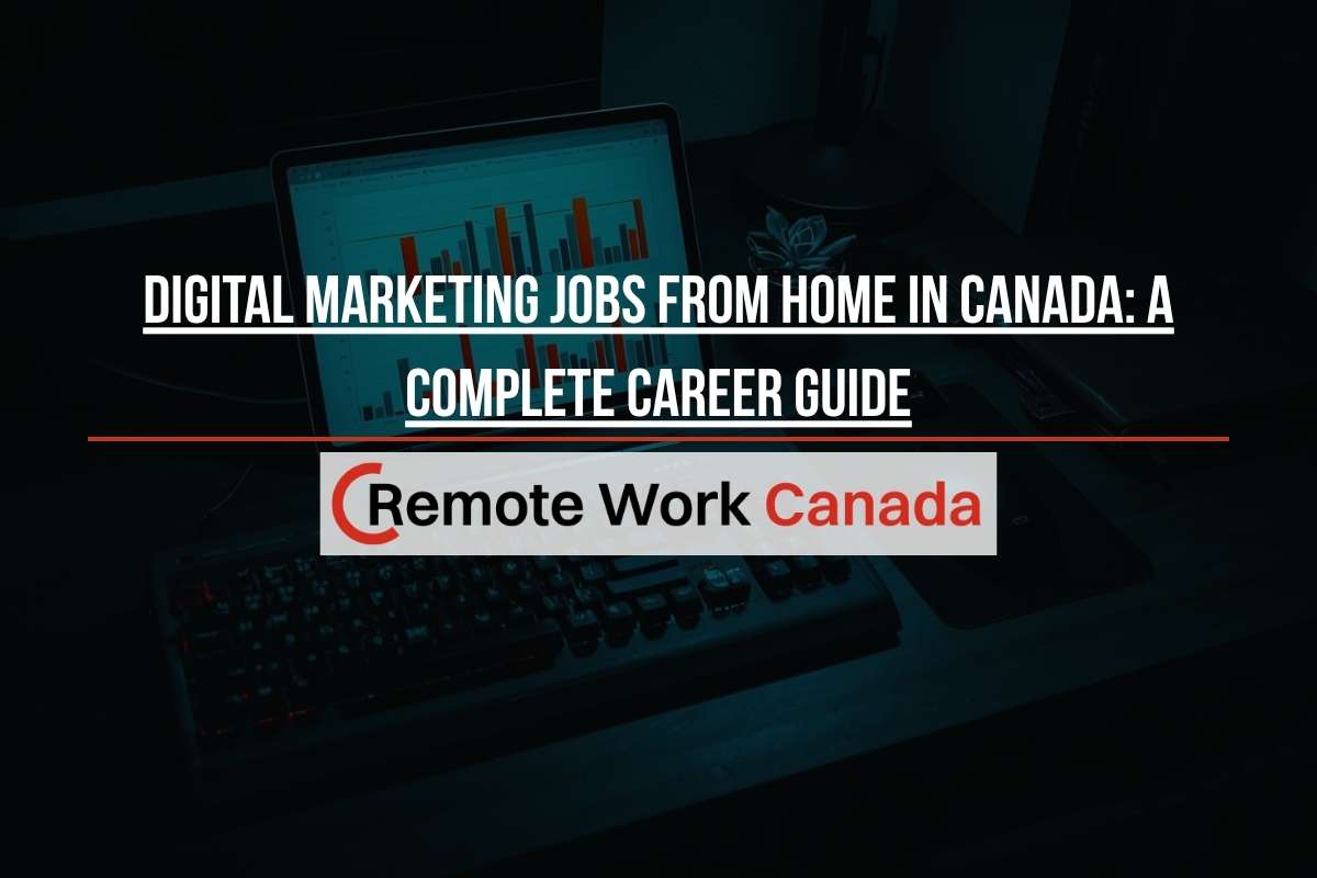 digital marketing jobs from home canada