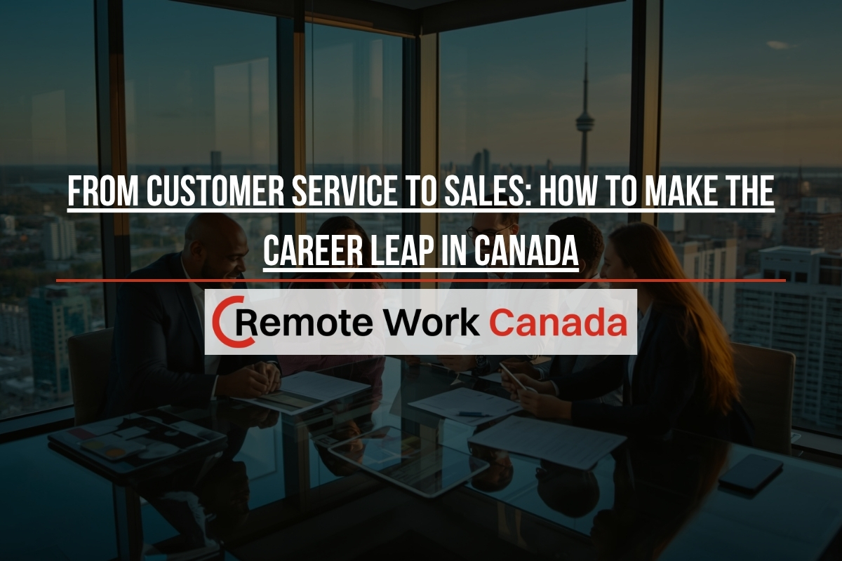 customer service to sales career transition