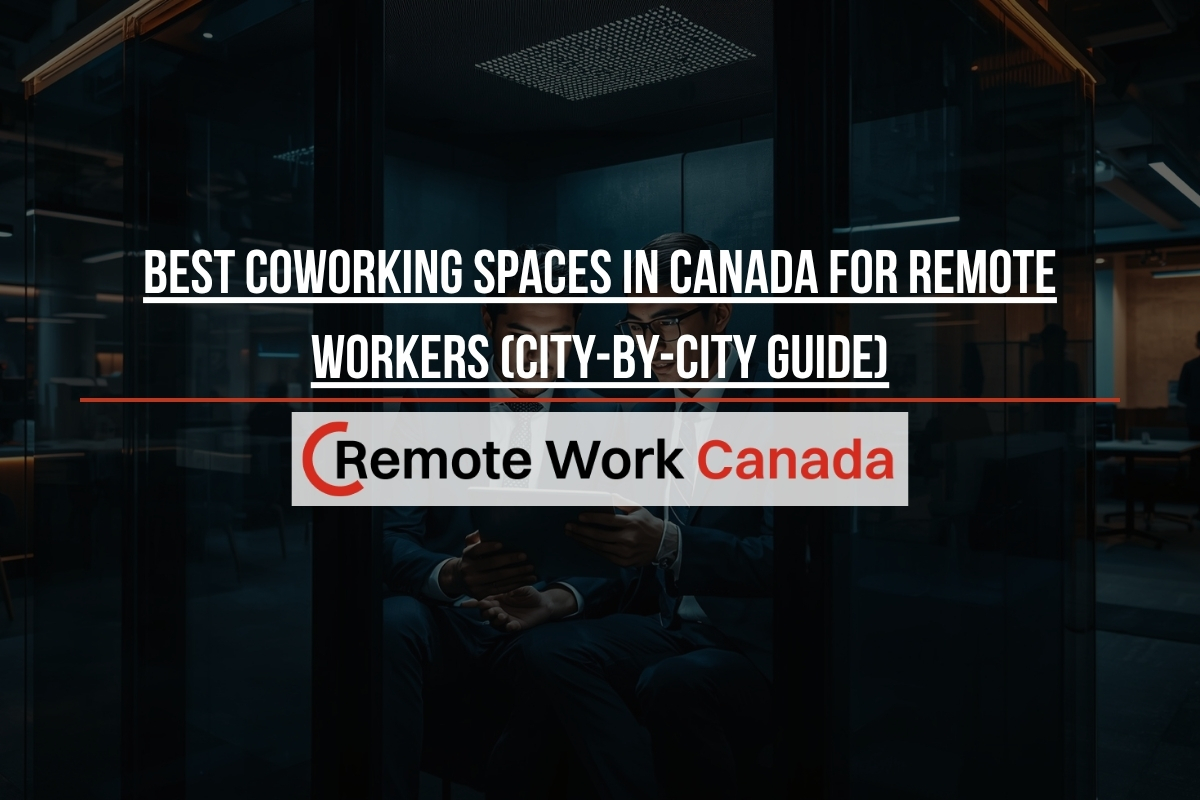 coworking spaces canada remote workers